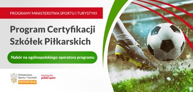Program Certyfikacji Szkółek Piłkarskich