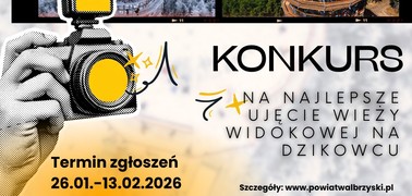 Konkurs fotograficzny na najlepsze zdjęcie wieży widokowej na Dzikowcu