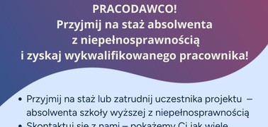 Pracodawco -  „Dyplom i co dalej? Absolwenci z niepełnosprawnościami na rynku pracy”